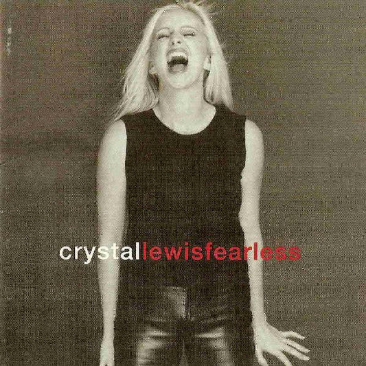 Crystal Lewis : Fearless (CD, Album, Enh)