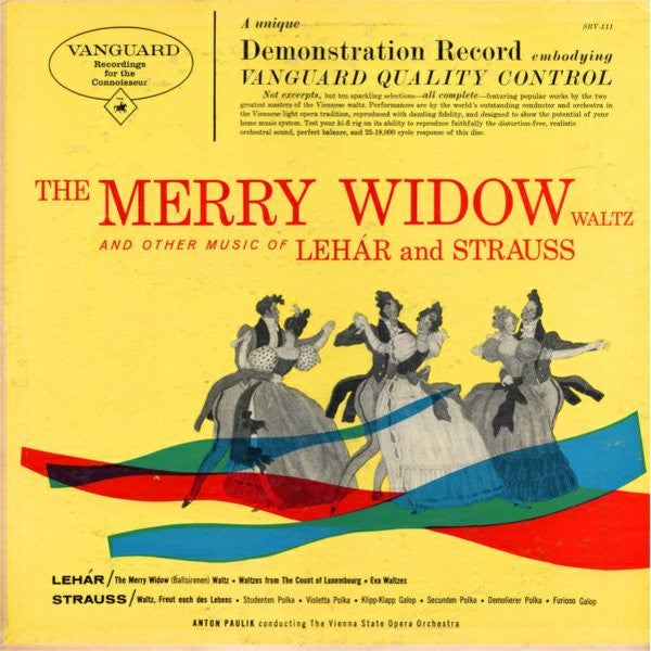 Lehár* And Strauss* - Anton Paulik Conducting The Vienna State Opera Orchestra* : The Merry Widow Waltz And Other Music Of Lehár And Strauss (LP, Album)