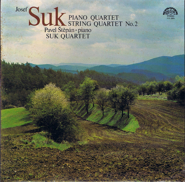 Josef Suk (2), Suk Quartet : Piano Quartet / String Quartet No. 2 (LP, RP)