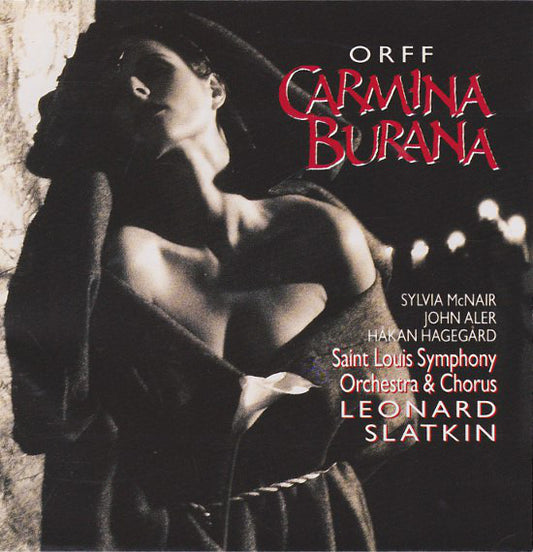Orff* : Sylvia McNair, John Aler, Håkan Hagegård, Saint Louis Symphony Orchestra & Chorus*, Leonard Slatkin : Carmina Burana (CD, Album, Club)