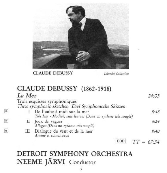 Debussy* / Roussel* / Milhaud* - Detroit Symphony Orchestra, Neeme Järvi : La Mer / Symphony No. 4 / Sinfonietta / Suite Provençale (CD, Album)