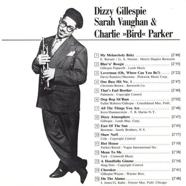 Dizzy Gillespie ♦ Sarah Vaughan & Charlie 'Bird' Parker* : Dizzy Gillespie ♦ Sarah Vaughan & Charlie 'Bird' Parker (CD, Comp, Mono)
