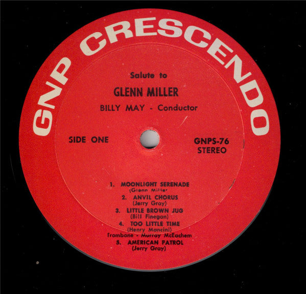 Glenn Miller Band* Conducted By Billy May : The Original Reunion Of The Glenn Miller Band - Recorded Live In Concert (LP, Album)