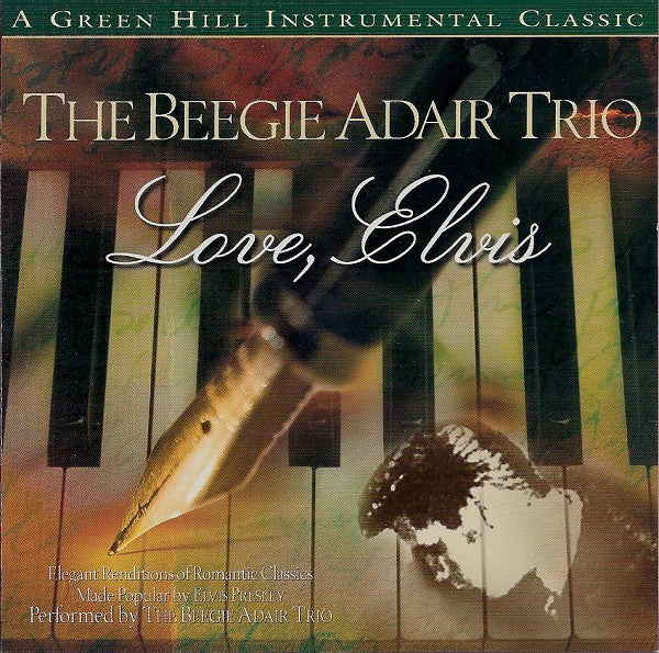 The Beegie Adair Trio : Love, Elvis (CD, Album)