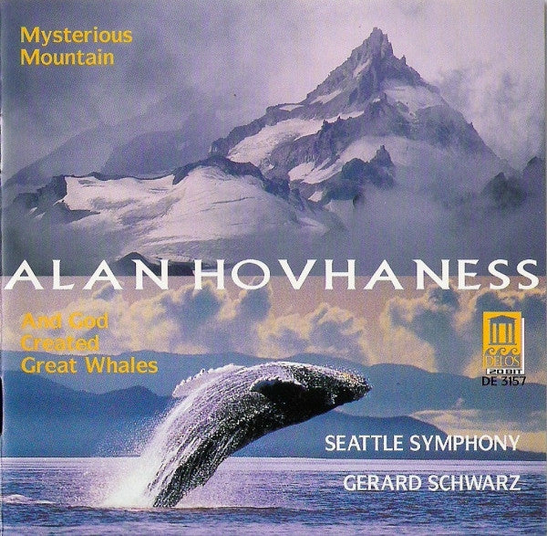Alan Hovhaness, Seattle Symphony*, Gerard Schwarz : Mysterious Mountain / And God Created Great Whales (CD, Club)