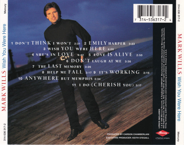 Mark Wills (2) : Wish You Were Here (CD, Album)