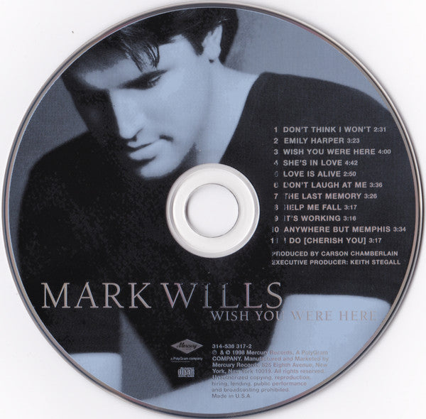 Mark Wills (2) : Wish You Were Here (CD, Album)