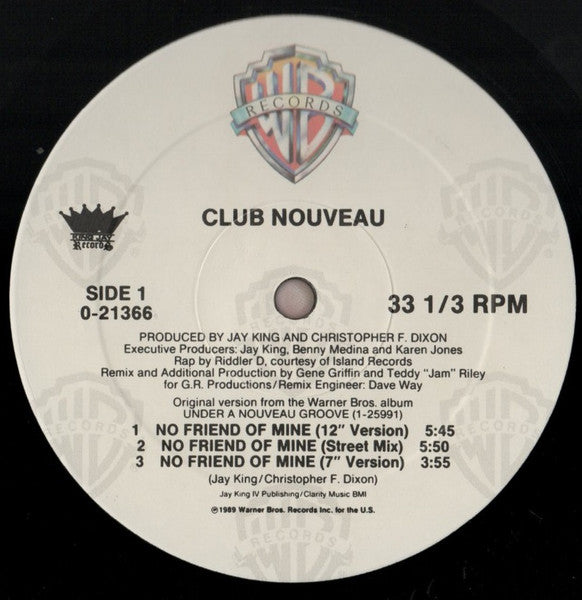 Club Nouveau : No Friend Of Mine (12", Maxi)