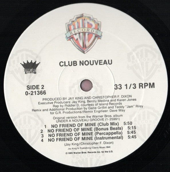 Club Nouveau : No Friend Of Mine (12", Maxi)