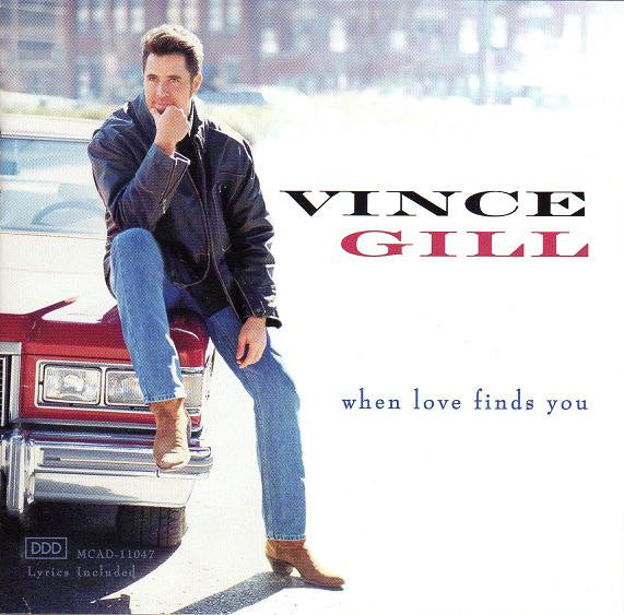 Vince Gill : When Love Finds You (CD, Album, Club)