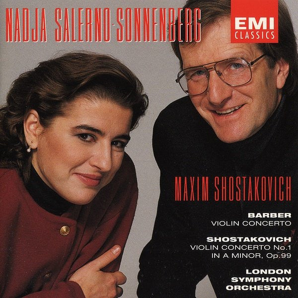 Samuel Barber · Dmitri Shostakovich / Nadja Salerno-Sonnenberg · Maxim Shostakovich · London Symphony Orchestra : Violin Concerto · Violin Concerto No. 1 In A Minor, Op. 99 (CD, Comp, Club)