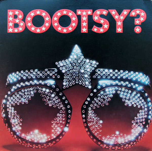 Bootsy's Rubber Band : Bootsy? Player Of The Year (LP, Album, Win)