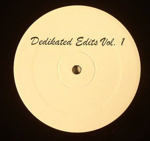 Various : Dedikated Edits Vol. 1 (12", Unofficial)