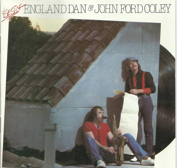 England Dan & John Ford Coley : Best Of England Dan & John Ford Coley (CD, Comp, Club, RE)