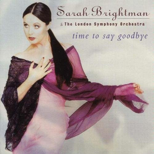 Sarah Brightman & The London Symphony Orchestra* : Time To Say Goodbye (CD, Album, Club, BMG)