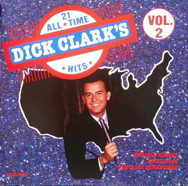 Dick Clark (2), Various : Dick Clark's 21 All Time Hits, Vol. 2 (CD, Comp)