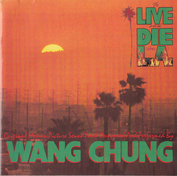 Wang Chung : To Live And Die In L.A. (CD, Album, RE)