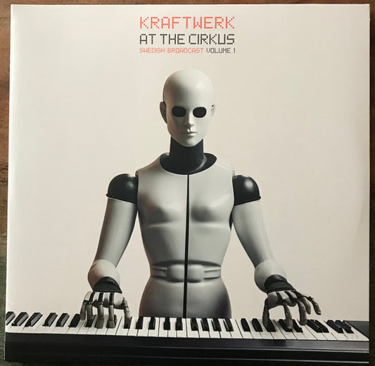 Kraftwerk – At The Cirkus (Swedish Broadcast Volume 1) (2xLP, Unofficial, Red, Gatefold)