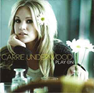 Carrie Underwood ‎– Play On [CD]