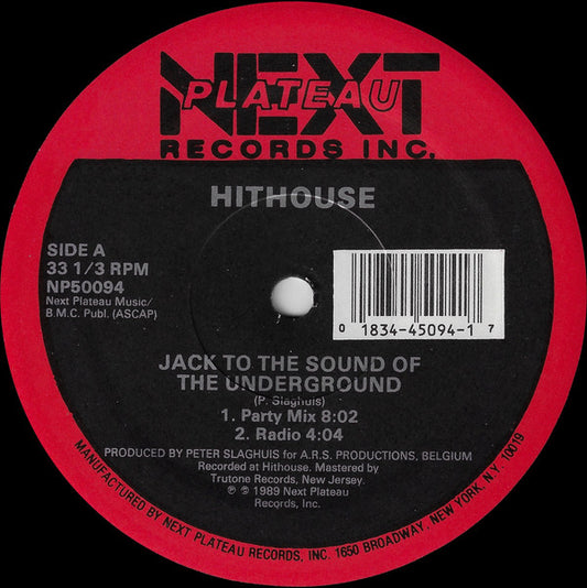 Hithouse : Jack To The Sound Of The Underground (12")