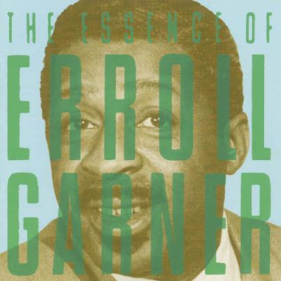 Erroll Garner : The Essence Of Erroll Garner (CD, Comp)