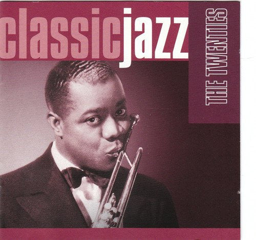 Various : Classic Jazz: The Twenties (2xCD, Comp)