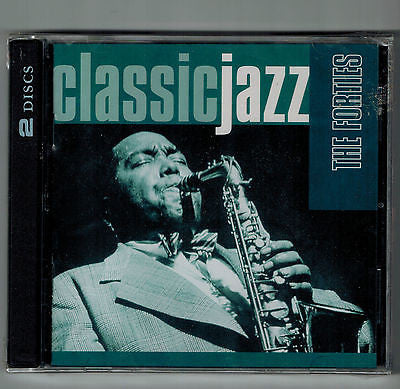 Various : Classic Jazz: The Forties (2xCD, Comp)