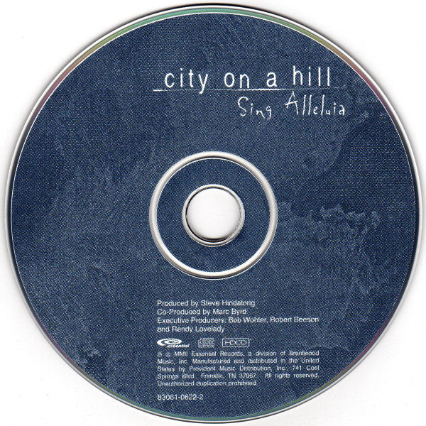 Various : City On A Hill (Sing Alleluia) (HDCD, Comp)