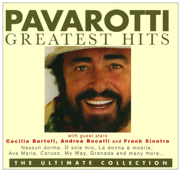 Pavarotti* With Guest Stars Cecilia Bartoli, Andrea Bocelli, Frank Sinatra : Greatest Hits (The Ultimate Collection) (2xCD, Comp, Club)