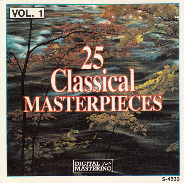 Various : 25 Classical Masterpieces Vol. 1 (CD, Comp)