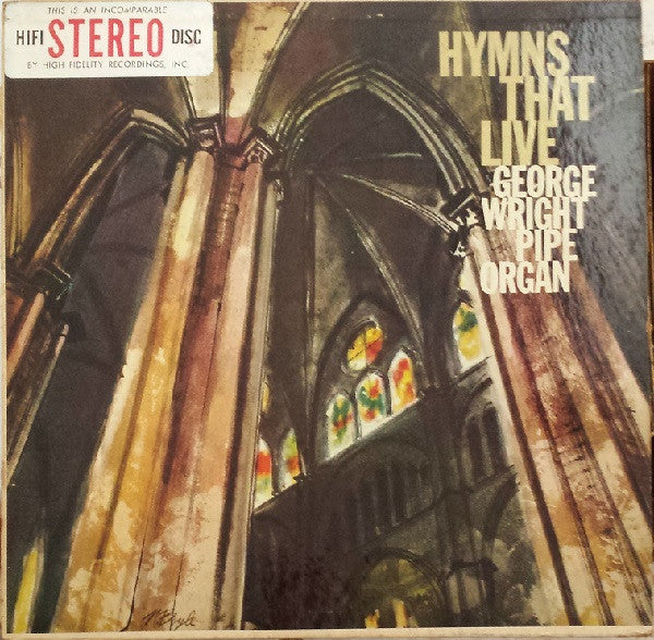 George Wright (2) : Hymns That Live (LP)