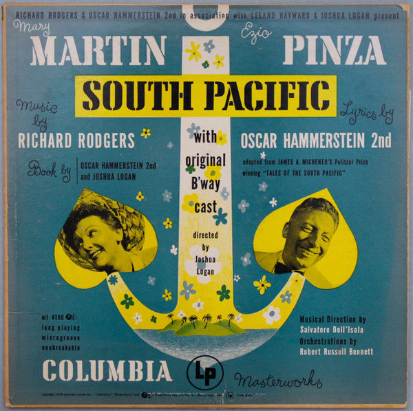 Richard Rodgers & Oscar Hammerstein 2nd* In Association With Leland Hayward & Joshua Logan Present Mary Martin, Ezio Pinza With  Original B'way Cast* : South Pacific (LP, Mono)