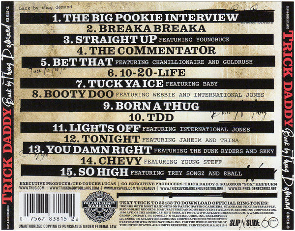 Trick Daddy : Back By Thug Demand (CD, Album)
