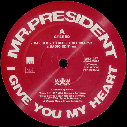 Mr. President : I Give You My Heart (12")