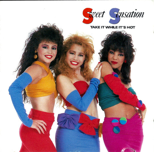 Sweet Sensation : Take It While It's Hot (CD, Album, RE)