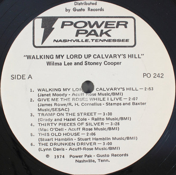 Wilma Lee & Stoney Cooper : Walking My Lord Up Calvary's Hill (LP, Album)