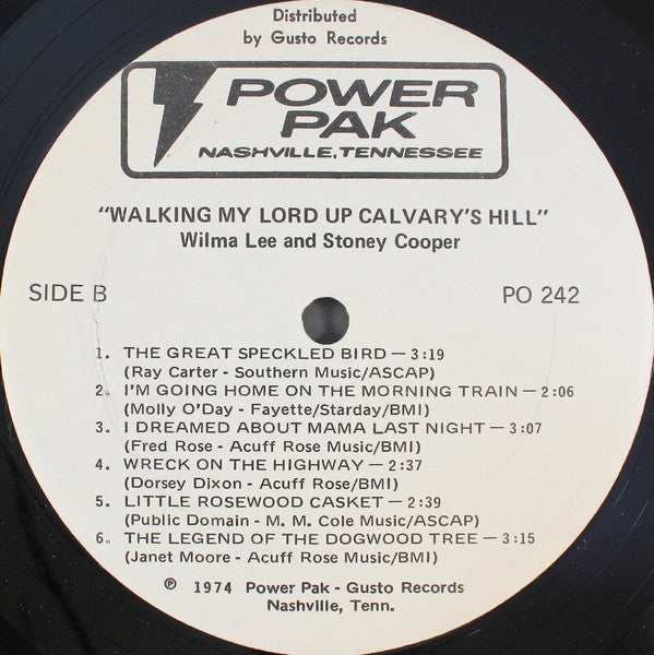 Wilma Lee & Stoney Cooper : Walking My Lord Up Calvary's Hill (LP, Album)