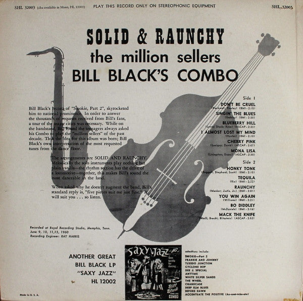 Bill Black's Combo : Solid And Raunchy (LP, Album)