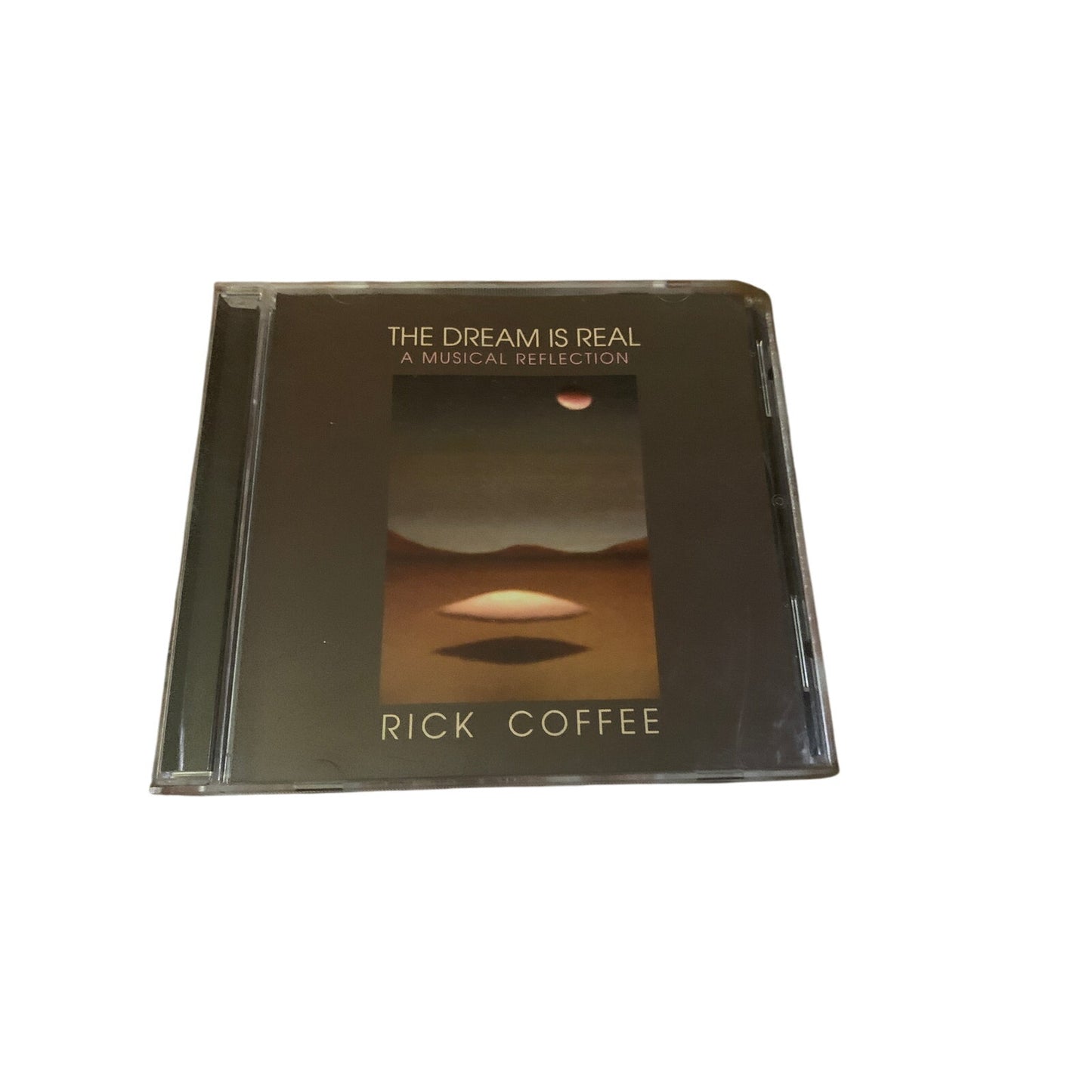 Rick Coffee - The Dream Is Real: A Musical Reflection by Rick Coffee (CD, 2007)