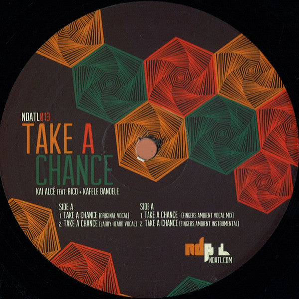 Kai Alcé Featuring Rico (105) + Kafele Bandele : Take A Chance (12")