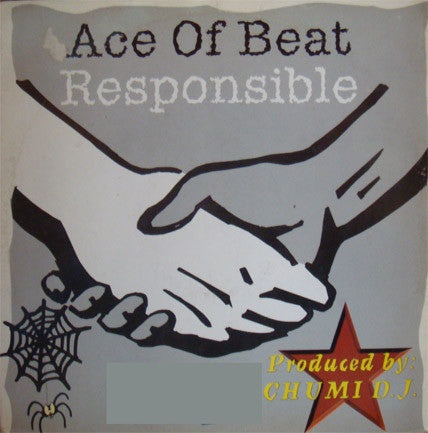 Ace Of Beat : Responsible (12")