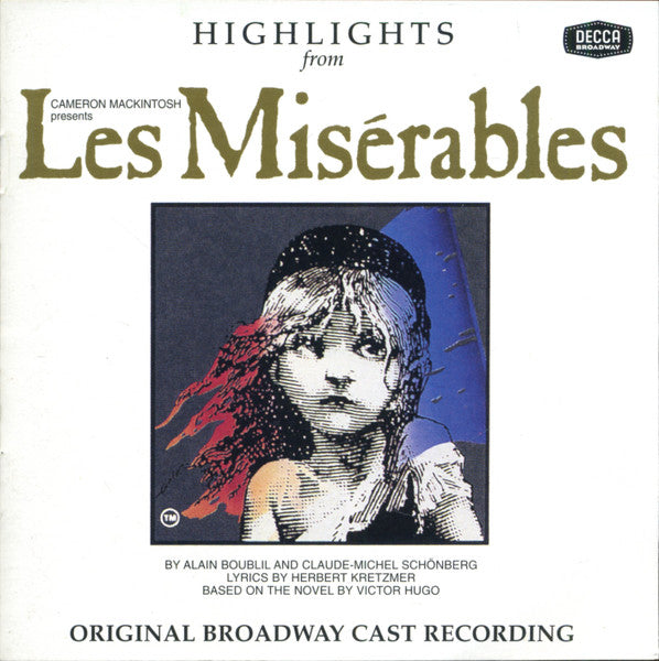 Alain Boublil And Claude-Michel Schönberg : Highlights From Les Misérables (CD, Album, Comp)