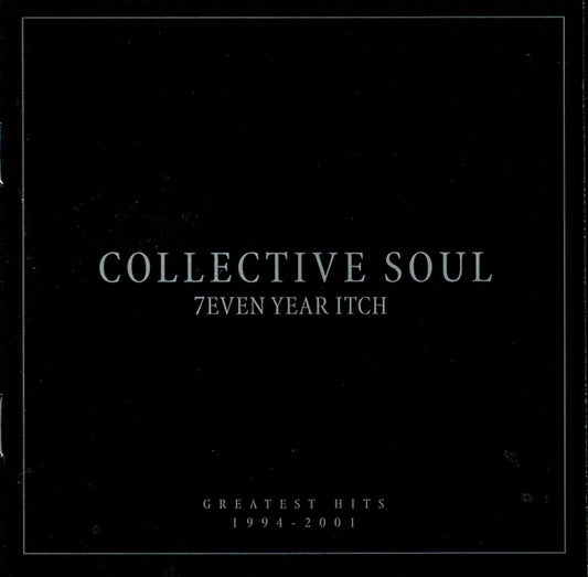 Collective Soul : 7even Year Itch: Greatest Hits 1994-2001 (CD, Comp)