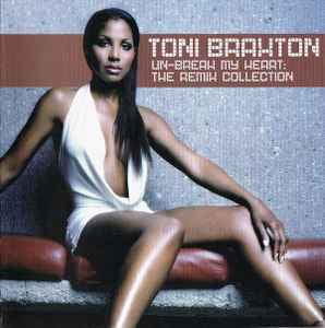 Toni Braxton – Un-Break My Heart: The Remix Collection [CD]