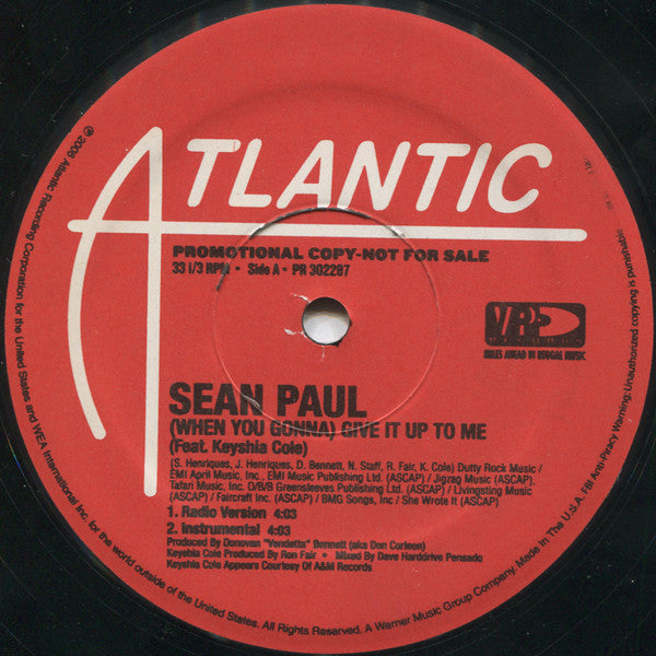 Sean Paul Feat. Keisha Cole* : (When You Gonna) Give It Up To Me / Never Gonna Be The Same (12", Promo)