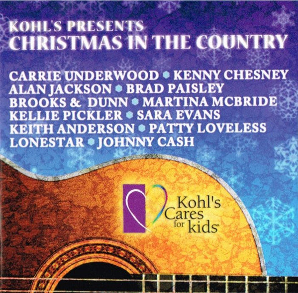 Various : Kohl's Presents Christmas In The Country (CD, Comp)
