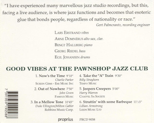 Arne Domnérus' Group* Featuring Lars Erstrand : Good Vibes (Jazz At The Pawnshop 3) (CD, Album, RE)