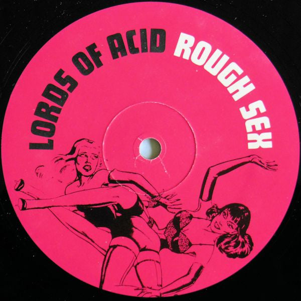 Lords Of Acid : Rough Sex (12")