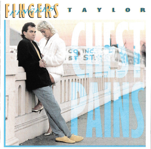 Greg "Fingers" Taylor : Chest Pains (CD, Album)