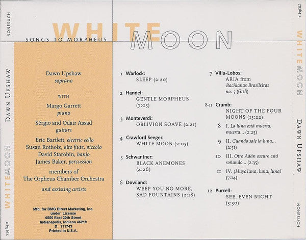 Dawn Upshaw : White Moon (Songs To Morpheus) (CD, Album, Club)